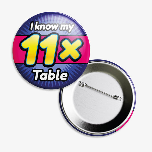 10 I Know My 11x Times Tables Badges - 38mm