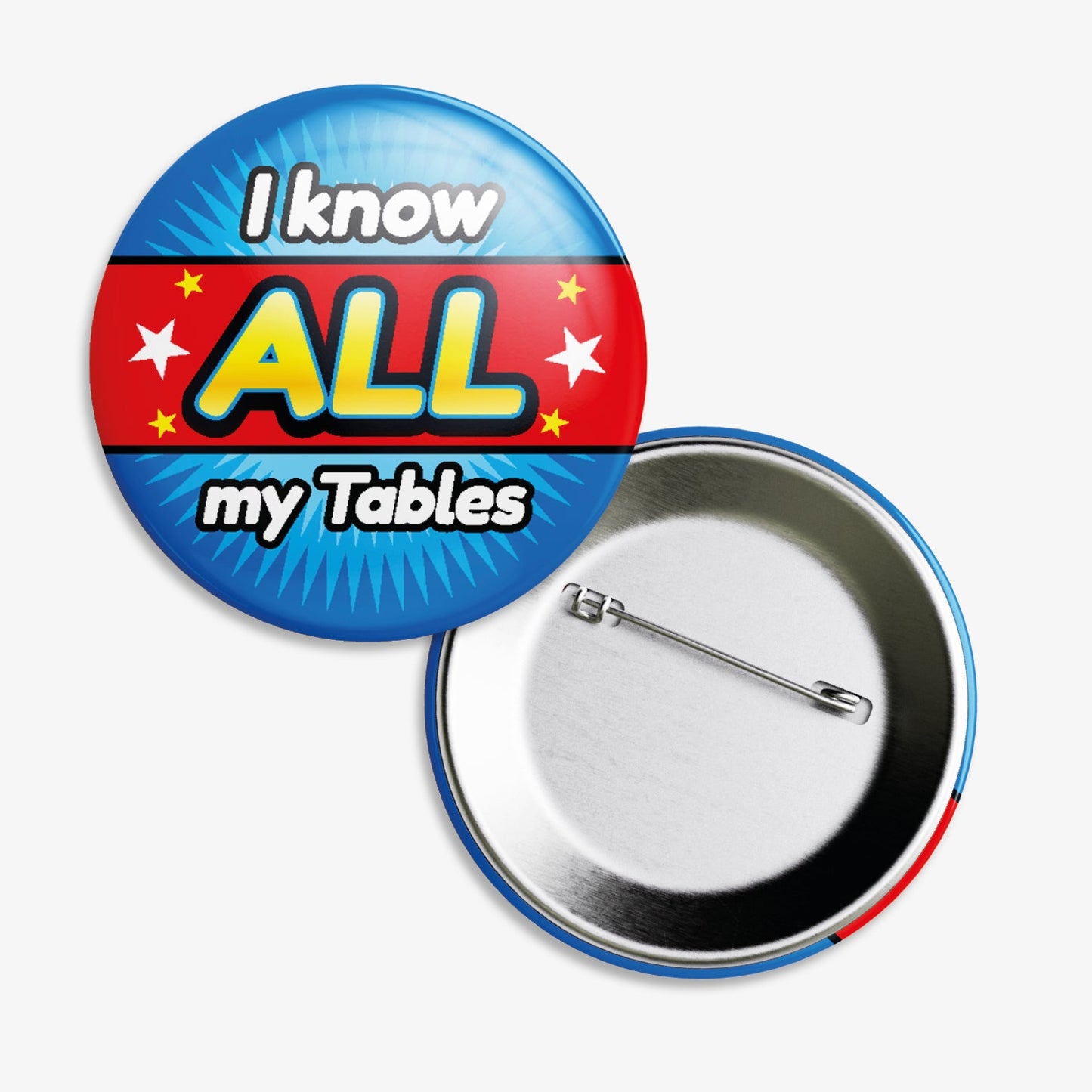 10 I Know All My Times Tables Badges - 38mm