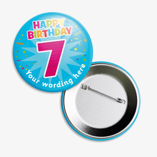 10 Personalised Happy Birthday '7' Badges - 38mm