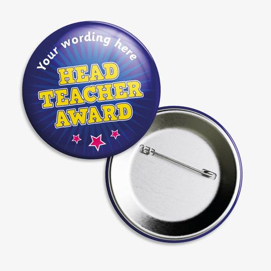 10 Personalised Head Teacher Award Badges - 50mm