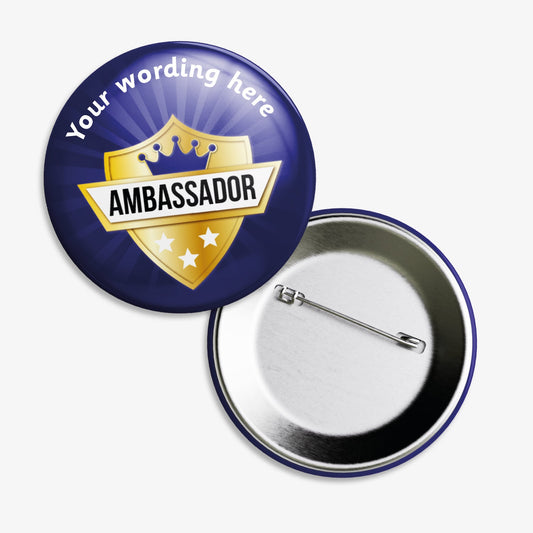 10 Personalised Ambassador Badges - 50mm